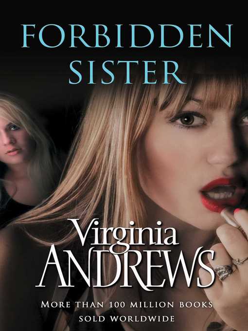 Title details for Forbidden Sister by Virginia Andrews - Available